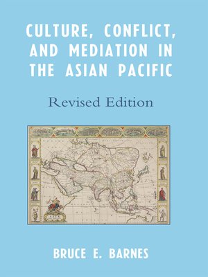 cover image of Culture, Conflict, and Mediation in the Asian Pacific